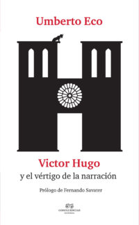 Umberto Eco - Victor Hugo © Confluencias Editorial 2017