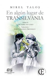 En algún lugar de Transilvania © Confluencias Editorial 2021