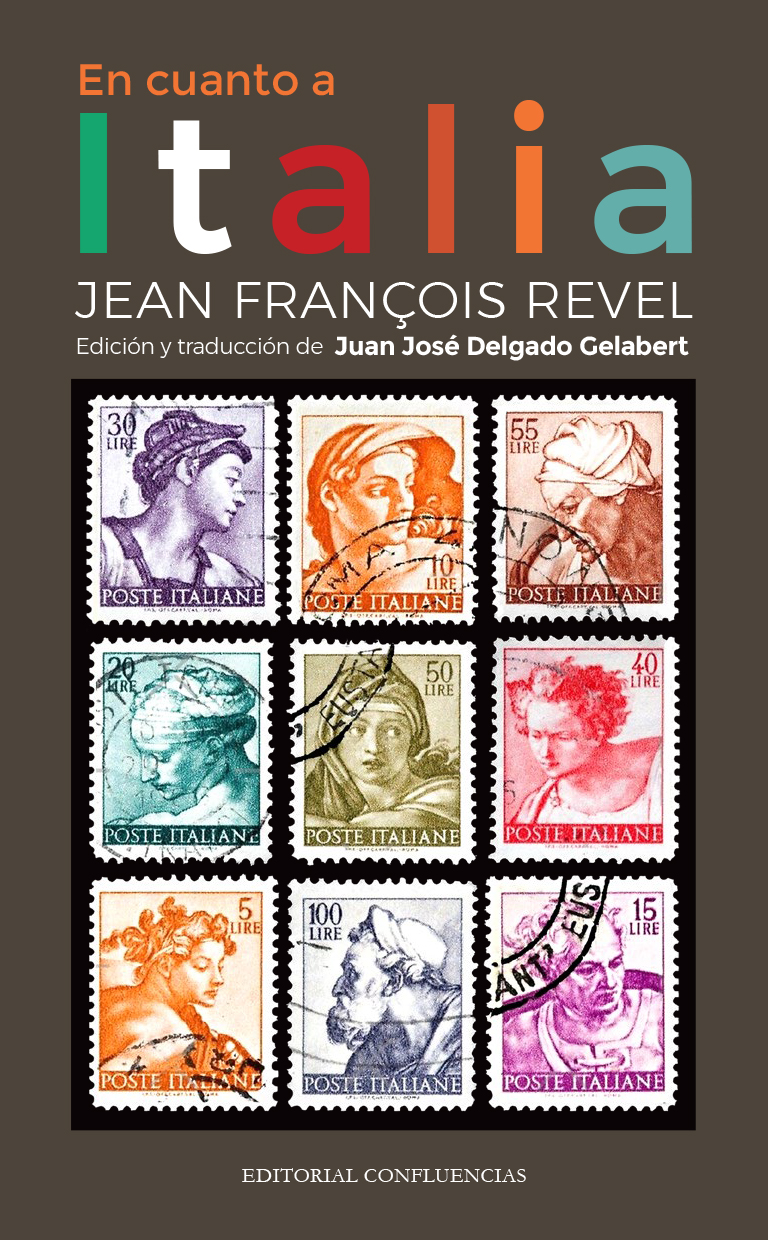 En cuanto a Italia - Jean François Revel © Editorial Confluencias 2024