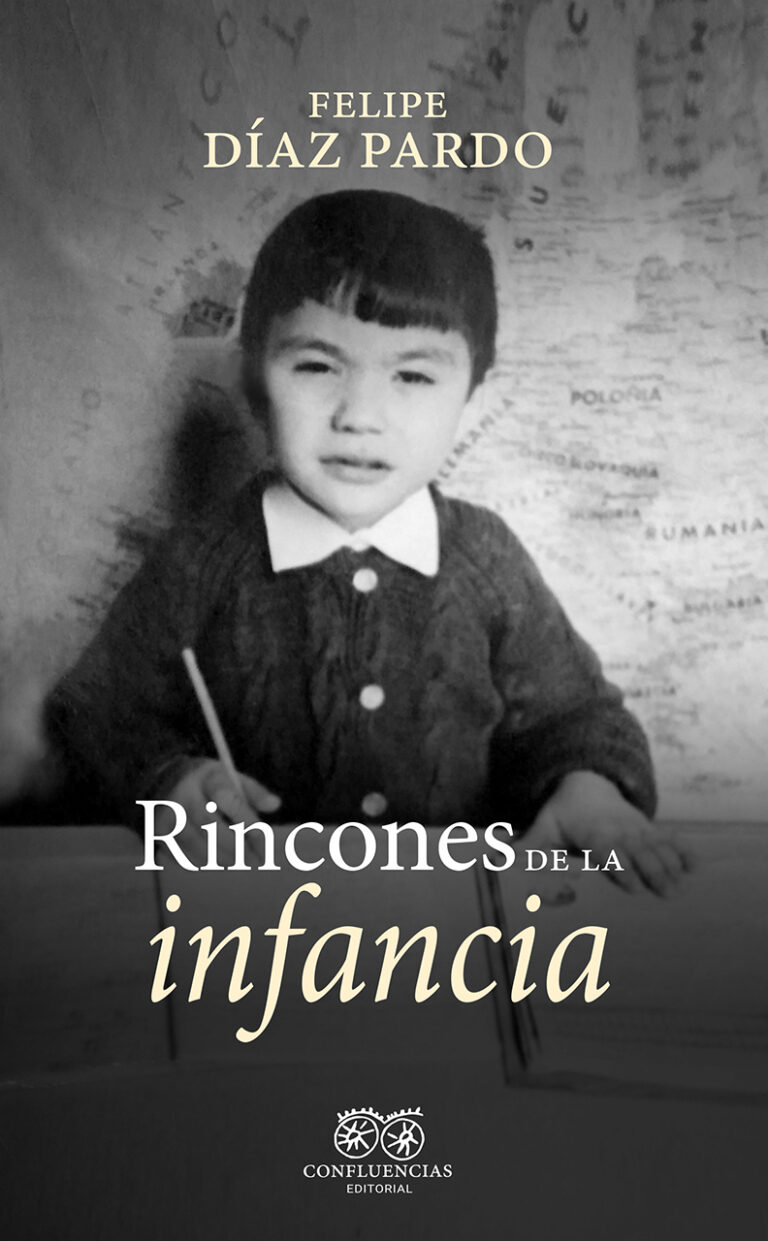 Rincones de la Infancia © Editorial Confluencias 2025