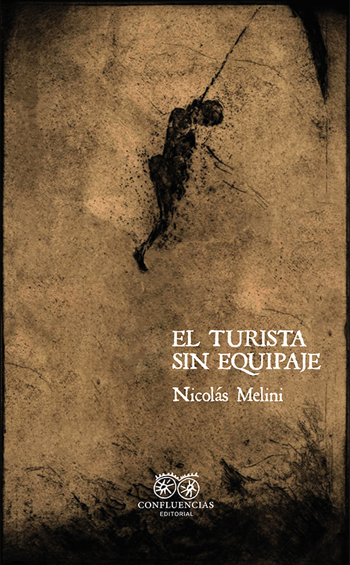 El turista sin equipaje © Editorial Confluencias 2025