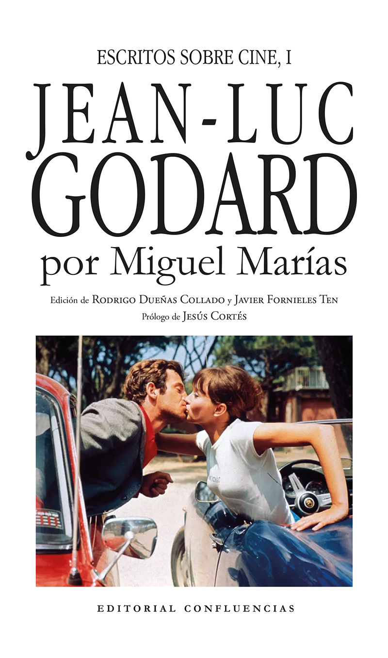 Jean-Luc - Godard © Editorial Confluencias 2025