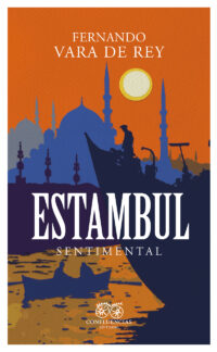 Estambul sentimental © Editorial Confluencias 2025