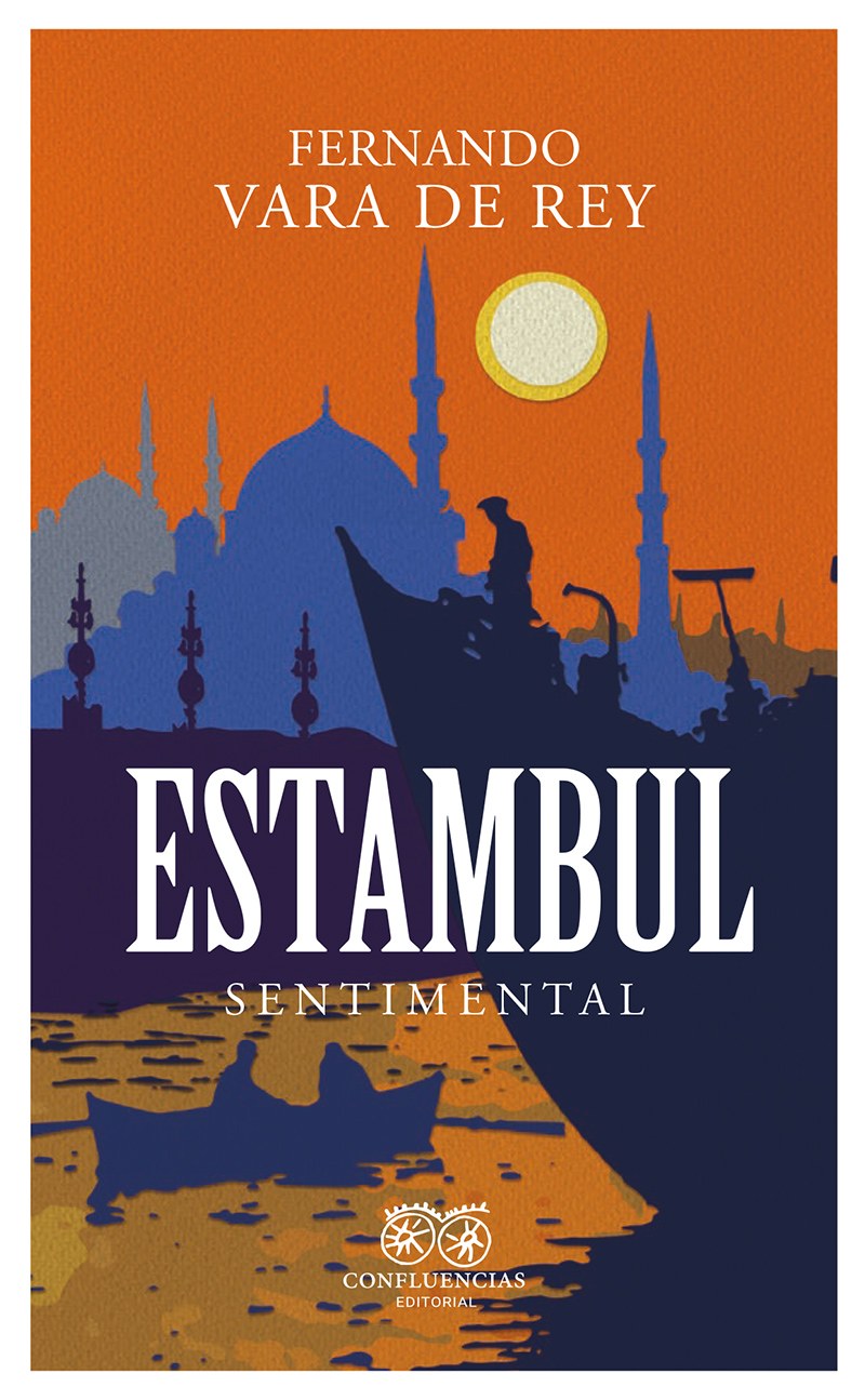 Estambul sentimental © Editorial Confluencias 2025